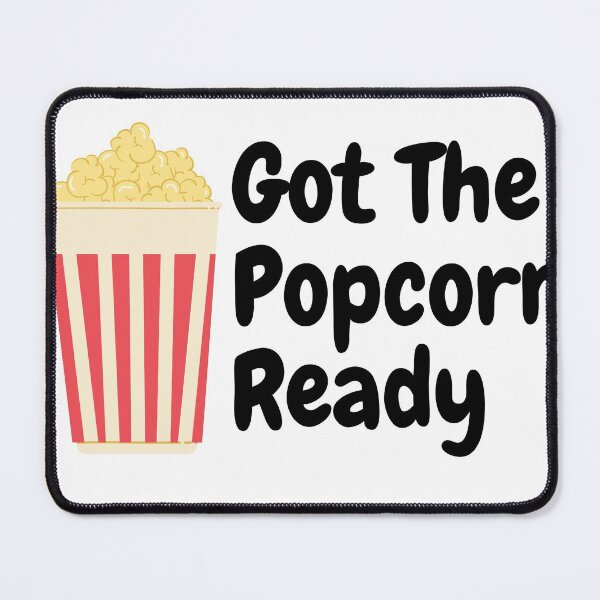 Item preview, Got The Popcorn Ready designed and sold by HappyTeesCie Shop.