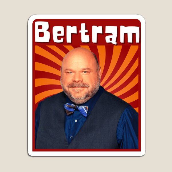 Bertram Gifts & Merchandise | Redbubble