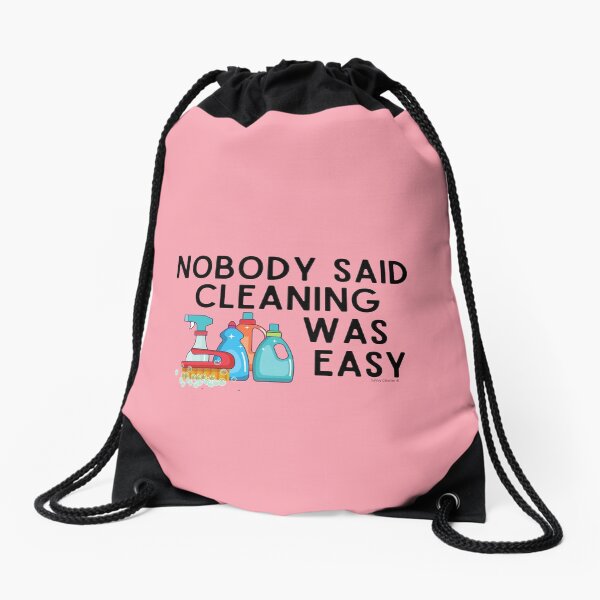 Item preview, Nobody Said Cleaning Was Easy Novelty Housekeeping Gifts designed and sold by SavvyCleaner.