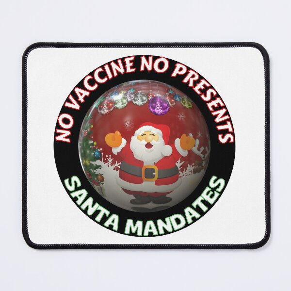 Item preview, No Vaccine No Presents Funny Santa Mandates designed and sold by RGRamsey.
