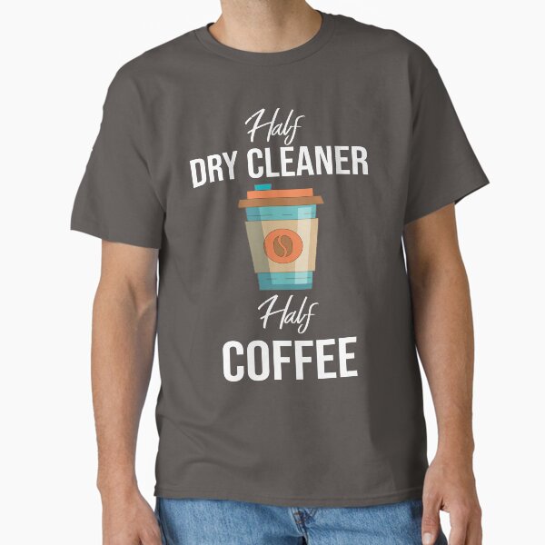 Item preview, Half Dry Cleaner Half Coffee designed and sold by Mer Yem.