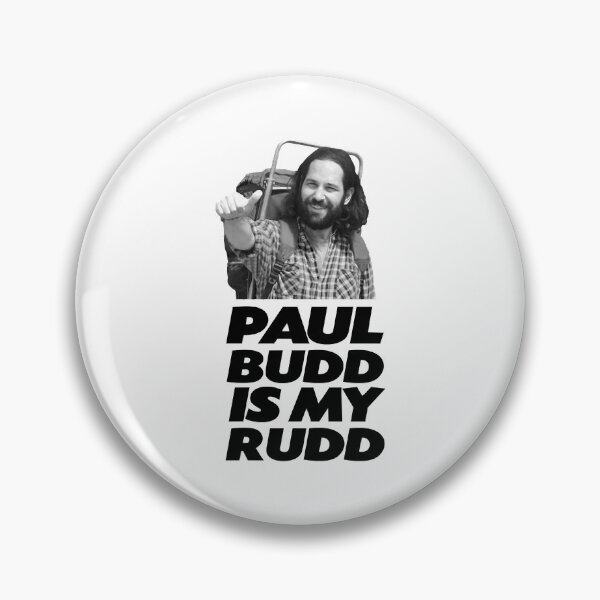 Item preview, Gifts Men Paul Budd Is My Rudd Graphic For Fan designed and sold by ZackOKon.