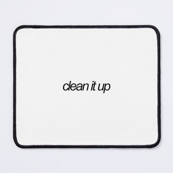 Item preview, clean it up letterkenny reference designed and sold by emwing14.