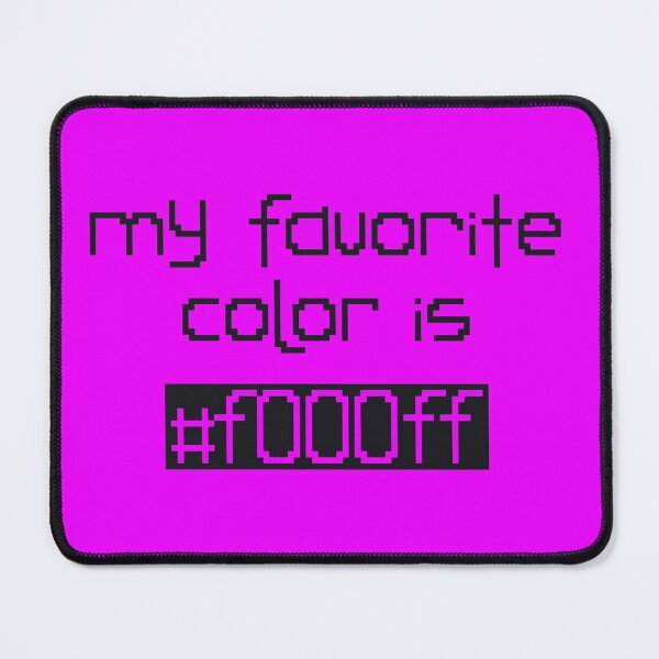 Item preview, My Favorite Color Is #f000ff designed and sold by rin3d .