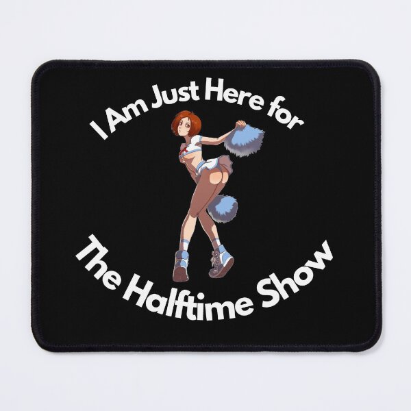 Item preview, I Am Just Here For The Halftime Show - funny cheerleading football designs - colorful designed and sold by nasani.