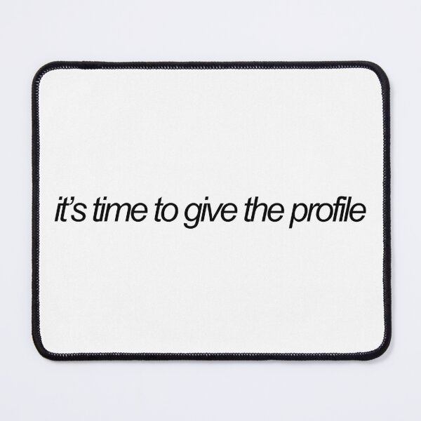 Item preview, its time to give the profile - tv ref designed and sold by emwing14.