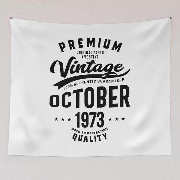 Item preview, Premium Original Vintage October 1973 Birthday Retro Funny designed and sold by cidolopez.