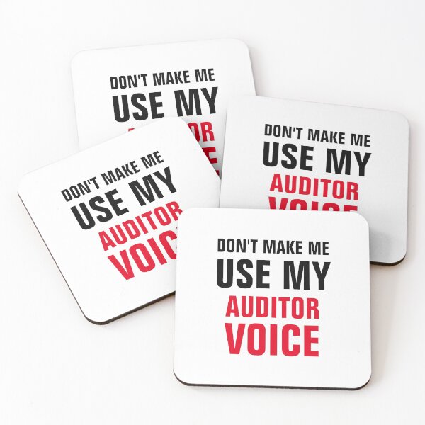 Item preview, Don't Make Me Use My Auditor Voice  designed and sold by Yay Design.