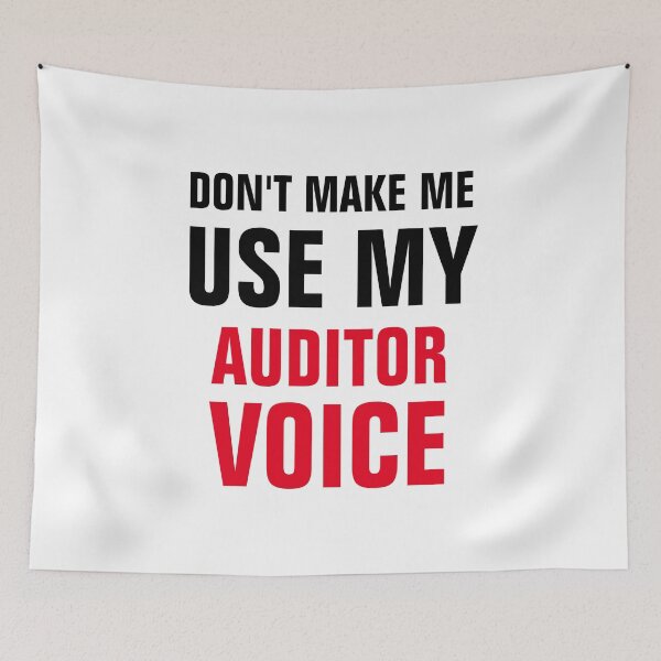 Item preview, Don't Make Me Use My Auditor Voice  designed and sold by Yay Design.