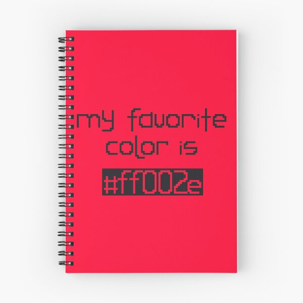 Item preview, My Favorite Color Is #ff002e designed and sold by rin3d .
