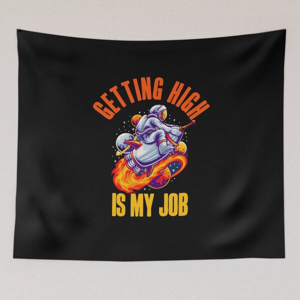 Item preview, Getting High is my job - funny pilot or astronaut design! designed and sold by HROC.