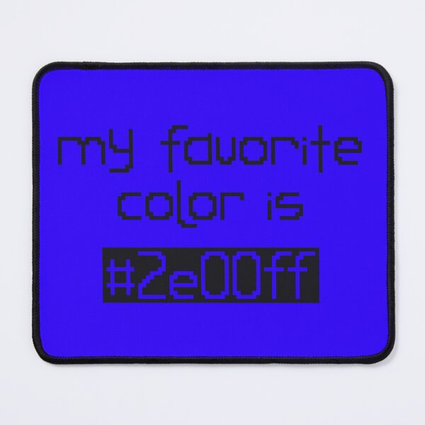 Item preview, My Favorite Color Is #2e00ff designed and sold by rin3d .