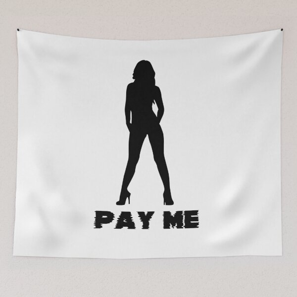 Item preview, Pay Me designed and sold by SpicyDinoWhore.