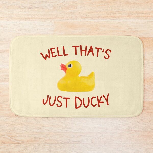 Item preview, Fine and dandy: Well that's just ducky designed and sold by Ofeefee.