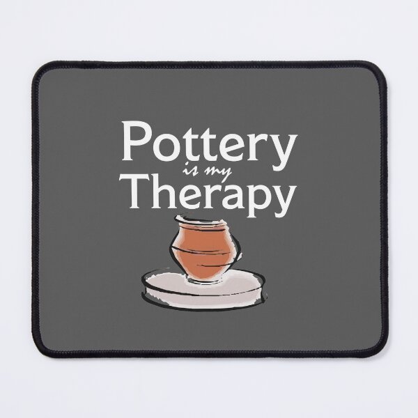 Item preview, Pottery Is My Therapy designed and sold by kudostees.