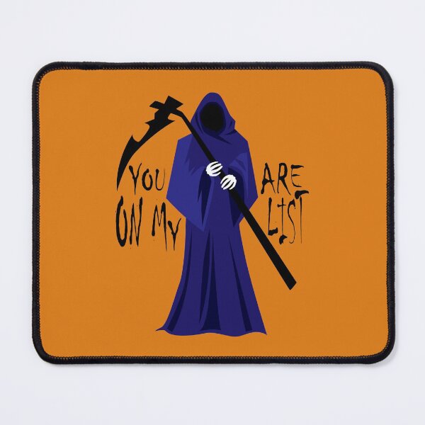 Item preview, Your Are On My List, Grim Reaper and Bloody Halloween designed and sold by DAFIN.