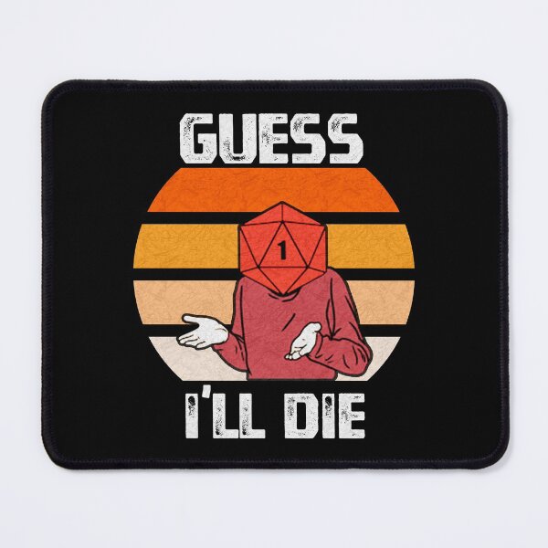Item preview, Guess i'll die designed and sold by uranus-art.