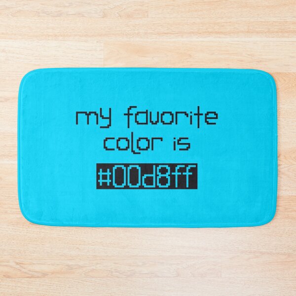 Item preview, My Favorite Color Is #00d8ff designed and sold by rin3d .