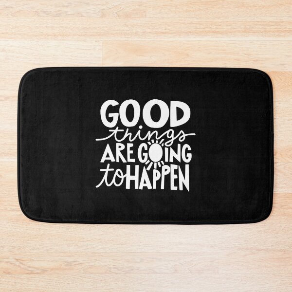 Item preview, Good Things Are Going To Happen 2 designed and sold by AshleysBazaar.