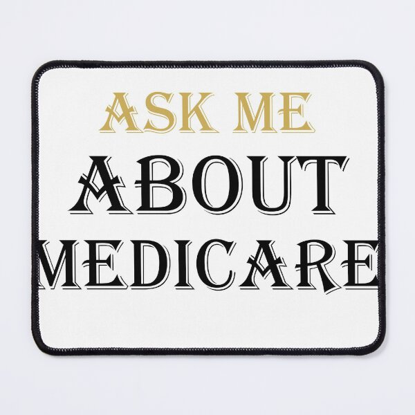 Item preview, Ask Me About Medicare Insurance Agent Broker Sales Marketing,Actuarial gift for mom dad designed and sold by specialcharms.