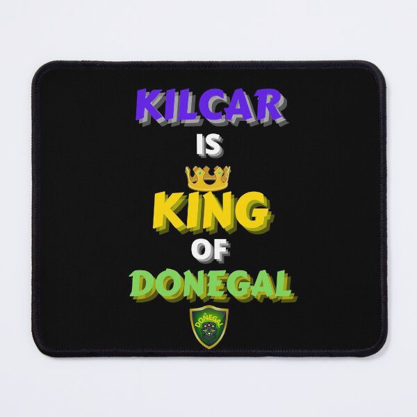 Item preview, Kilcar Is King Of Donegal designed and sold by OliDesigns.