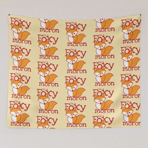 Item preview, I'm a FOXY Moron with cute fox designed and sold by jazzydevil.