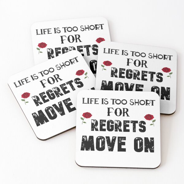 Item preview, life is too short for regrets move on  great motivation gift ,present  speech  designed and sold by Havic  Tees.