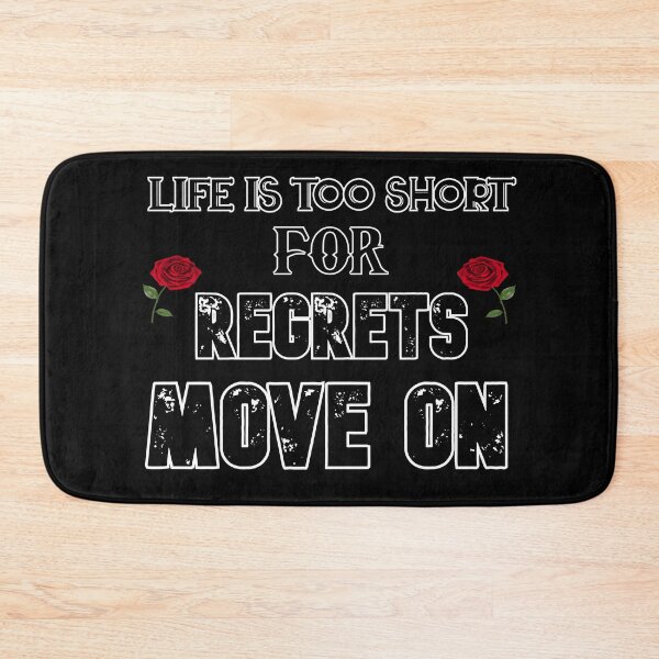 Item preview, life is too short for regrets move on  great motivation gift ,present  speech  designed and sold by Havic  Tees.