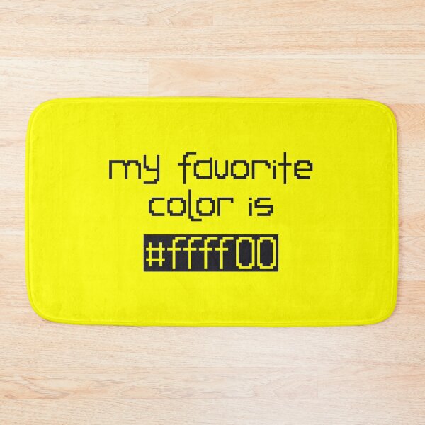 Item preview, My Favorite Color Is #ffff00 designed and sold by rin3d .