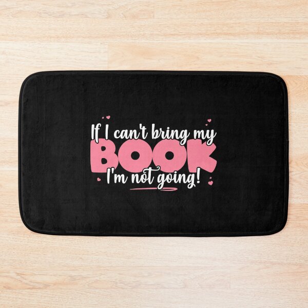 Item preview, If I Can't Bring My Book I'm Not Going - Cute book Lover graphic designed and sold by theodoros20.