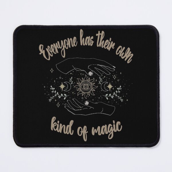 Item preview, Everyone has their own kind of magic designed and sold by CamiJuel.