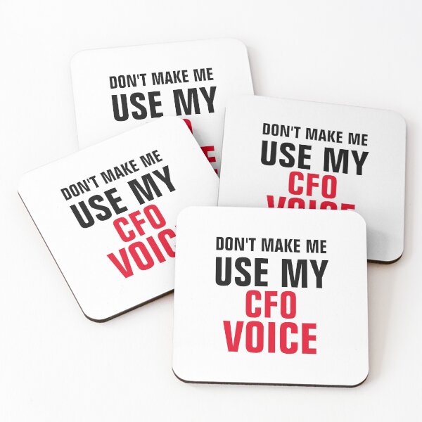 Item preview, Don't Make Me Use My Cfo Voice  designed and sold by Yay Design.