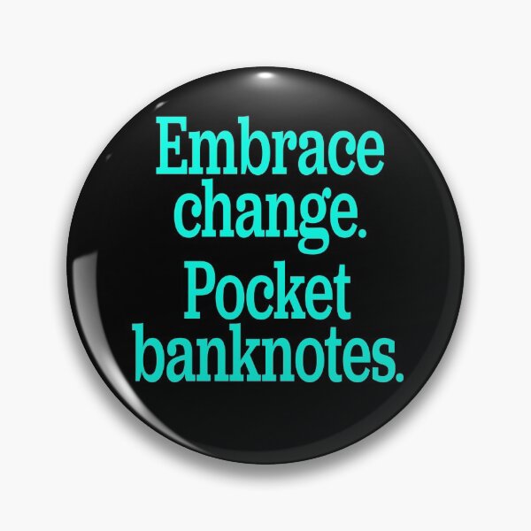 Item preview, Embrace change. Pocket banknotes. v.1 designed and sold by x1brett.