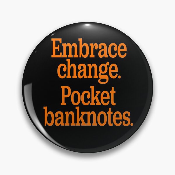Item preview, Embrace change. Pocket banknotes. v.2 designed and sold by x1brett.