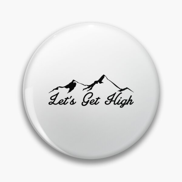 Item preview, Let's Get High Skiing Hiking Mountain Climbing Ski Hike Climb designed and sold by VintagePosteria.