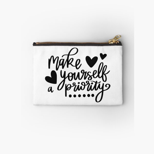 Item preview, Make Yourself a Priority designed and sold by AshleysBazaar.