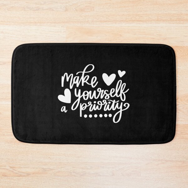 Item preview, Make Yourself a Priority 2 designed and sold by AshleysBazaar.