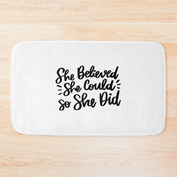 Item preview, She Believed She Could So She Did designed and sold by AshleysBazaar.