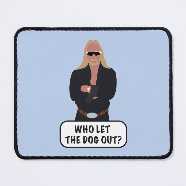 Item preview, Who Let The Dog Out   designed and sold by andSaridar.