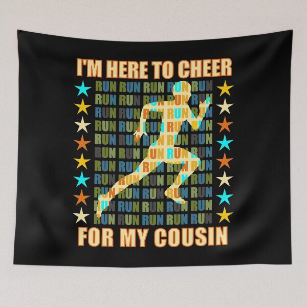 Item preview, I Am Here To Cheer For My Cousin - Runner Support designed and sold by artfulnotebook.