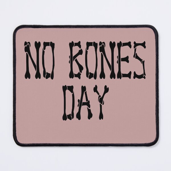 Item preview, Its A No Bones Day designed and sold by RainbowPandas.