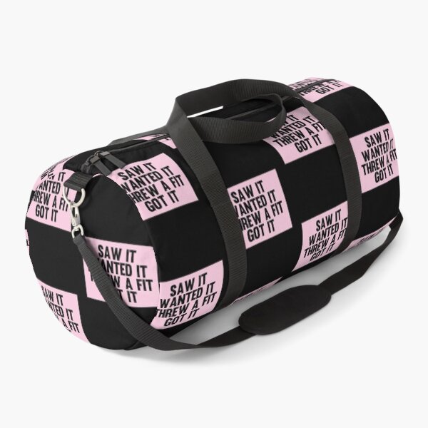 Item preview, Saw It Wanted It Threw a Fit Got It designed and sold by kindxinn.