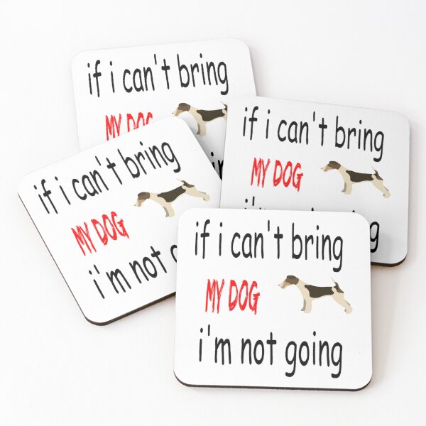 Item preview, If I cant bring my Dog Im not going designed and sold by andSaridar.