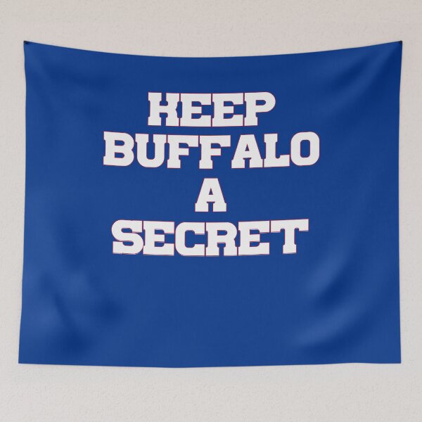 Item preview, Keep Buffalo A Secret designed and sold by beisboltees.