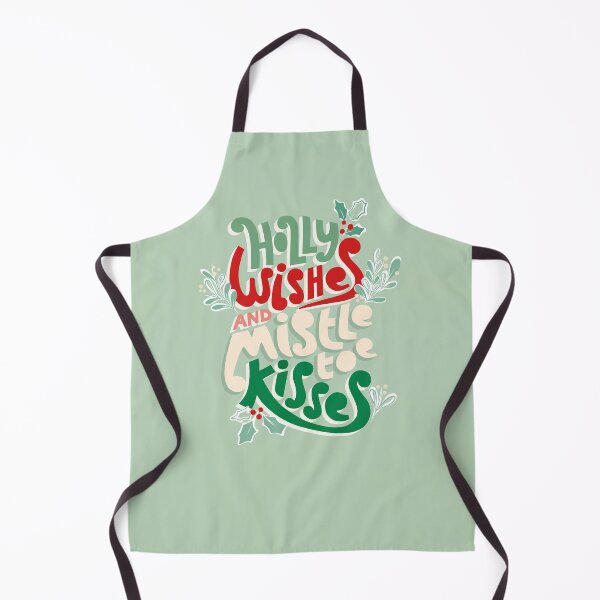 Item preview, Holly Wishes and Mistletoe Kisses - Holiday Season quote designed and sold by Dominiquevari.