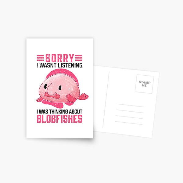 Be a blobfish ugly fish marine animal Postcard by madgrfx