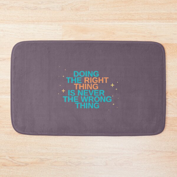 Item preview, Doing the right thing is never the wrong thing - Roy Kent    designed and sold by KelsiWiley.