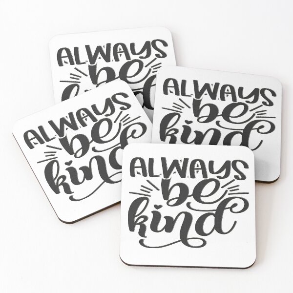 Item preview, Always Be Kind designed and sold by hossam ayed.