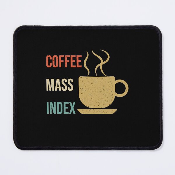 Item preview, Coffee Mass Index - Funny and Funny Retro Sunset Design for Caffeine Lovers and Lovely Coffee Drinkers designed and sold by Shirtcutestore ⭐⭐⭐⭐⭐.