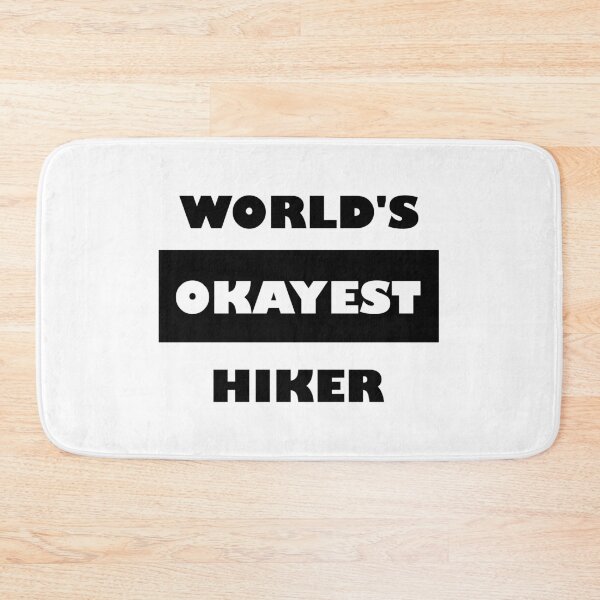 Item preview, Funny World's okayest Hiker - block black and white funny hiking saying designed and sold by Deegital18.